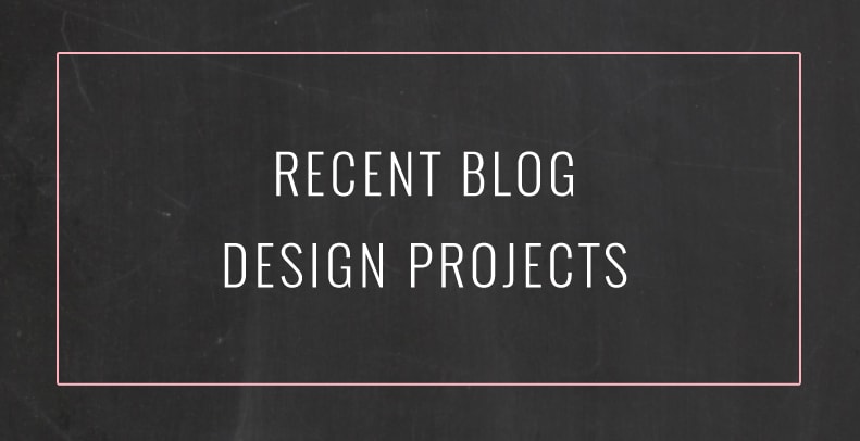 Recent Blog Design Projects