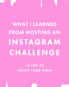 What I Learned From Hosting An Instagram Challenge (+ 6 Tips to Create Your Own!)