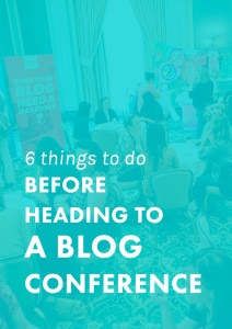 6 Things to Do Before Heading to a Blog Conference