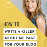 How to Write a Killer About Me Page for Your Blog (Free Worksheets!)