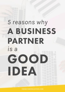 5 Reasons Why a Business Partner Is a Good Idea