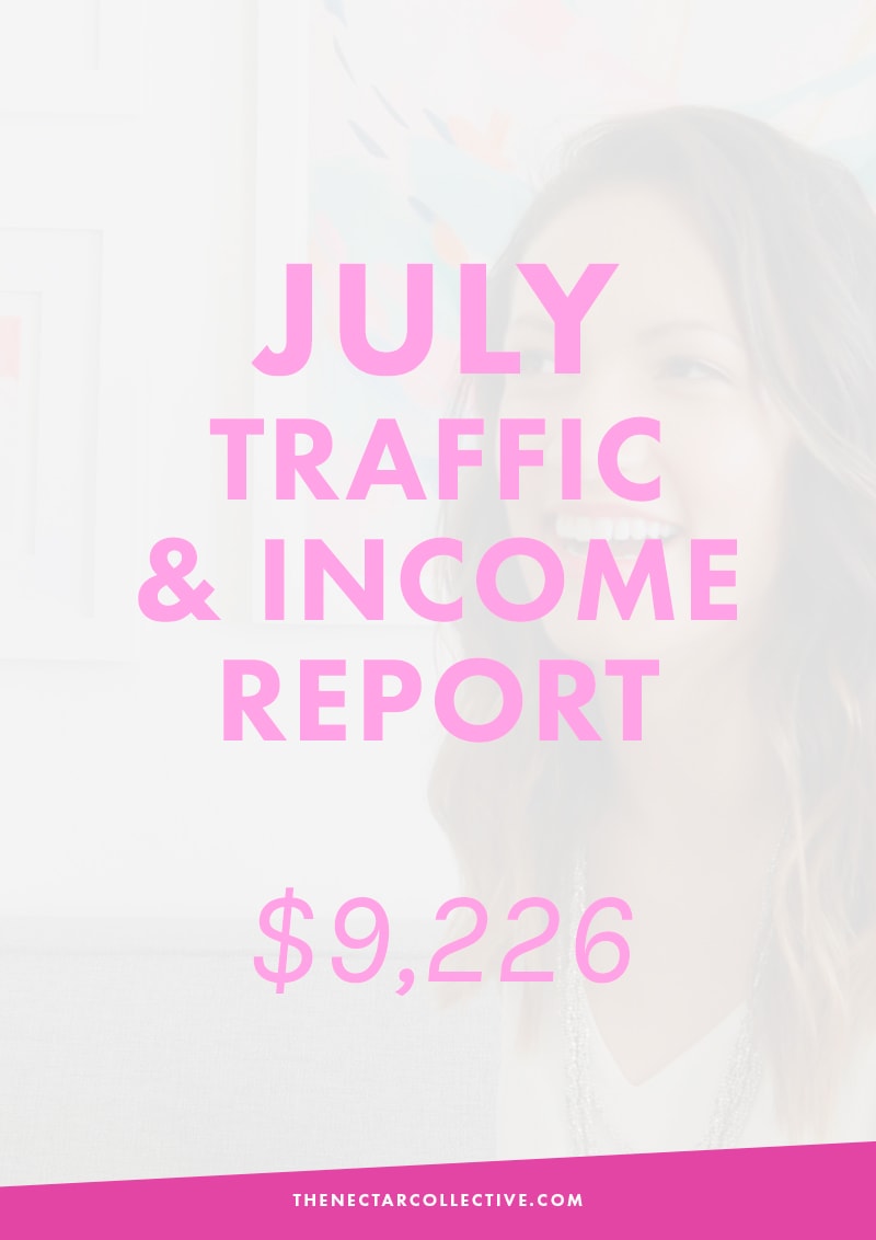 July Income + Traffic Report -- How I Earned $9,000 as a Blogger and Business Owner