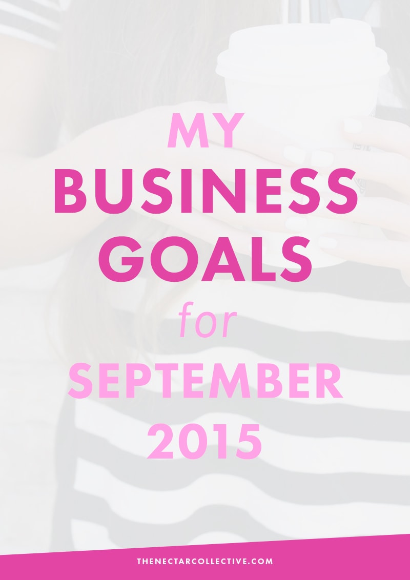 A Behind-the-Scenes Look at Melyssa's Business Goals for September 2015