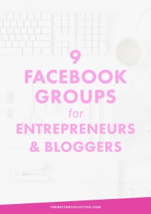 9 Facebook Groups for Entrepreneurs and Bloggers | Interested in connecting and networking in Facebook groups? We're sharing some of our favs, including a brand new group from us...Blog + Biz BFFs!