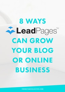 What Is LeadPages? 8 Ways It Can Grow Your Blog or Online Business.
