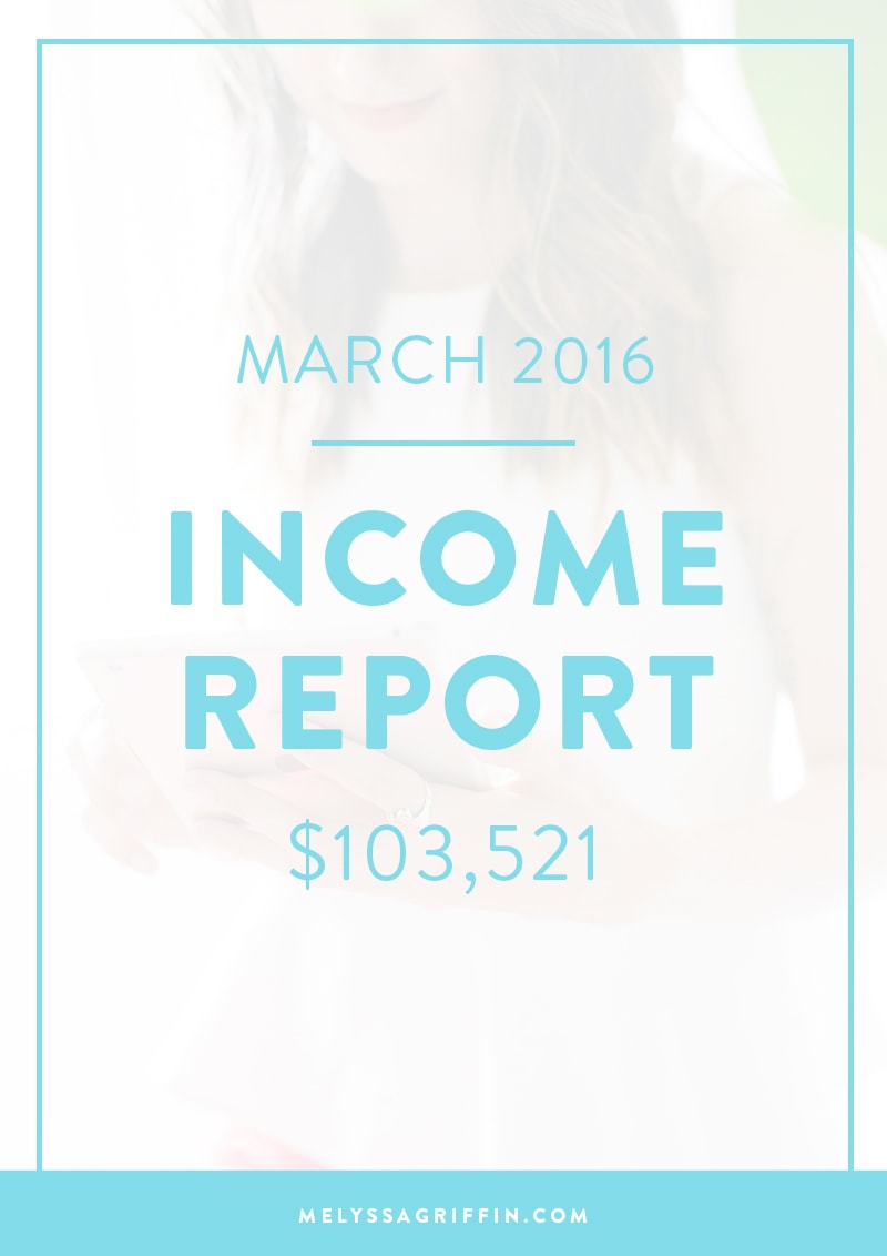 March 2016 Income Report -- This income report shares how I made six-figures in one month through my blog and e-courses. Click through to learn how I did it (with tips for you, too!).