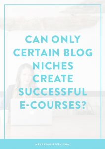 Can Only Certain Blog Niches Create Successful Online Courses?