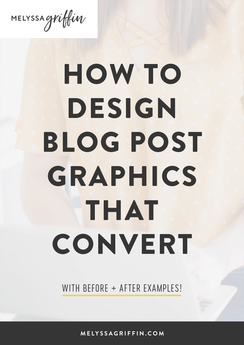How to design blog post graphics that convert on Pinterest!