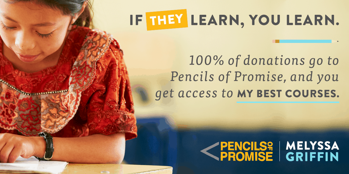Pencils of Promise Fundraiser by Melyssa Griffin
