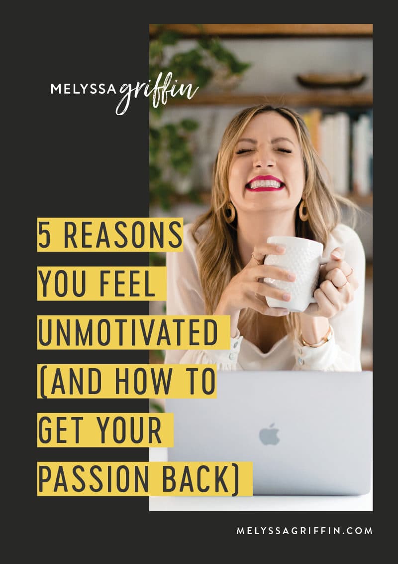 5 Reasons You Feel Unmotivated (and How to Get Your Energy Back)